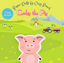 Load image into Gallery viewer, Paper Dolls by Cozy Pouch: Corky the Pig